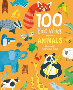 100 First Words Exploring Animals