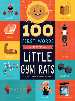 100 First Words for Little Gym Rats - Veenker, Andrea