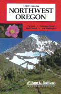 100 Hikes in Northwest Oregon