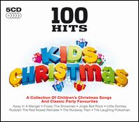 100 Hits: Kids Christmas - Various Artists