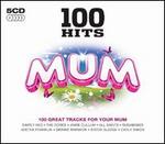 100 Hits: Mum