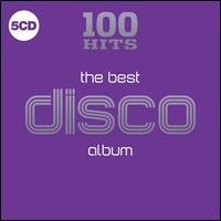 100 Hits: The Best Disco Album - Various Artists