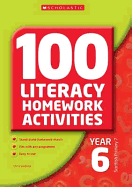 100 Literacy Homework Activities Year 6