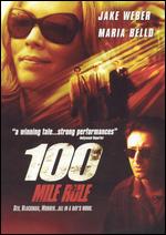 100 Mile Rule - Brent Huff