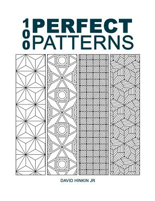 100 Perfect Patterns - Hinkin Jr, David