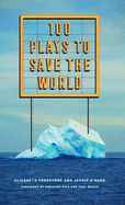100 Plays to save the World