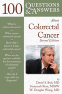 100 Questions and Answers About Colorectal Cancer