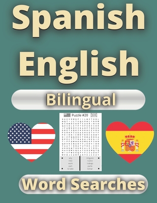 100 Spanish and English Word Searches: Essential Words High Frequency Vocabulary - French, Steven