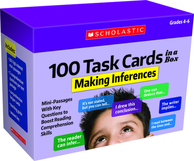 100 Task Cards in a Box: Making Inferences: Mini-Passages with Key Questions to Boost Reading Comprehension Skills - Ghiglieri, Carol, and Martin, Justin