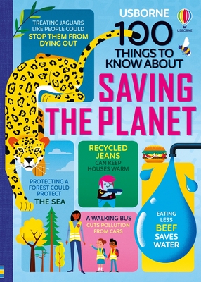 100 Things to Know about Saving the Planet - Martin, Jerome, and James, Alice, and Hall, Rose