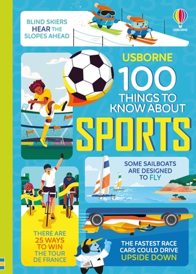 100 Things to Know about Sports - Martin, Jerome, and James, Alice, and Mumbray, Tom