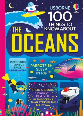 100 Things to Know about the Oceans - Martin, Jerome, and Cook, Lan, and James, Alice