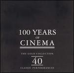 100 Years of Cinema: 40 Classic Performances