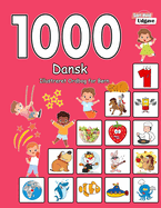1000 Dansk Illustreret Ordbog for Brn (Sort-Hvid Udgave): Danish language learning