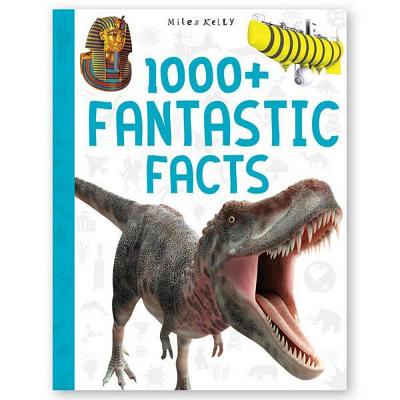 1000 ] Fantastic Facts - Kelly, Richard (Editor)