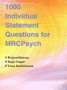 1000 Individual Statement Questions for Mrcpsych
