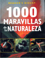 1000 Maravillas de La Naturaleza