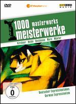 1000 Masterworks: German Expressionism