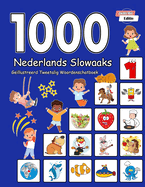 1000 Nederlands Slowaaks Gellustreerd Tweetalig Woordenschatboek (Zwart-Wit Editie): Dutch Slovak Language Learning