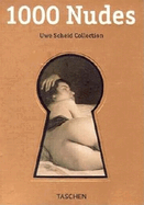 1000 Nudes: Uwe Scheid Collection