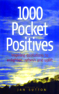 1000 Pocket Positives