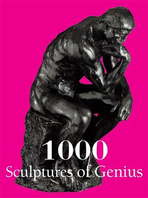 1000 Sculptures of Genius - Manca, Joseph, and Bade, Patrick