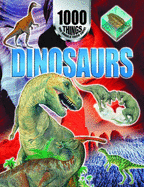 1000 Things You Should Know About Dinosaurs