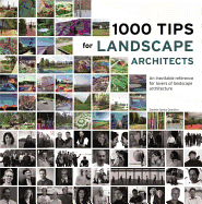 1000 Tips by 100 Landscape Architects