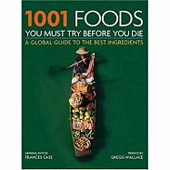 1001 Foods You Must Try Before You Die