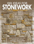 1001 Ideas for Stonework: The Ultimate Sourcebook