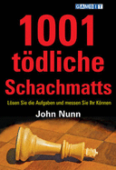1001 Todliche Schachmatts