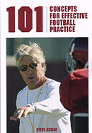 101 Concepts for Effective Football Practice - Axman, Steve