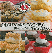 101 Cupcake, Cookie & Brownie Recipes