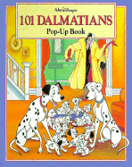 101 Dalmatians: Pop-Up Book - Walt Disney Productions, and Bentley, Dawn (Adapted by), and Disney Studios, and Brentley, Dawn (Adapted by)