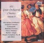101 Great Orchestral Classics, Vol. 9