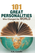 101 Great Personalities Who Change the World