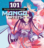 101 Top Tips from Professional Manga Artists