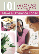 101 Ways to Makes a Difference Today - Empson, Lila (Editor)