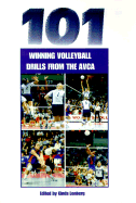 101 Winning Volleyball Drills from the AVCA - Lenberg, Kinda (Editor)