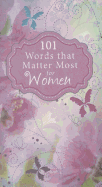 101 Words That Matter Most for Women