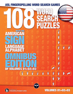 108 Word Search Puzzles with the American Sign Language Alphabet: Volume 04