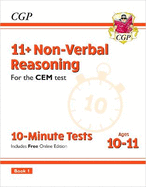 11+ CEM 10-Minute Tests: Non-Verbal Reasoning - Ages 10-11 Book 1 (with Online Edition): for the 2024 exams