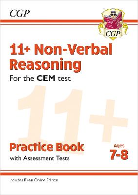 11+ CEM Non-Verbal Reasoning Practice Book & Assessment Tests - Ages 7-8 (with Online Edition) - CGP Books (Editor)