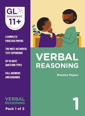 11+ Practice Papers Verbal Reasoning Pack 1 (Multiple Choice) - GL Assessment