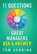 11 Questions Great Managers Ask & Answer