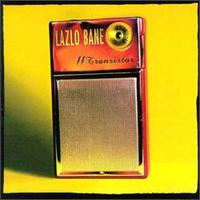 11 Transistor - Lazlo Bane