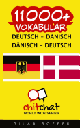 11000+ Deutsch - Danisch Danisch - Deutsch Vokabular