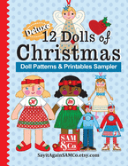 12 Dolls of Christmas Patterns & Printables: Deluxe Holiday Sampler