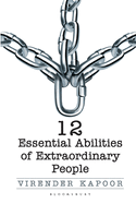 12 Essential Abilities Of Extraordinary People