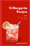 13 Margarita Recipes You Can Make At Home